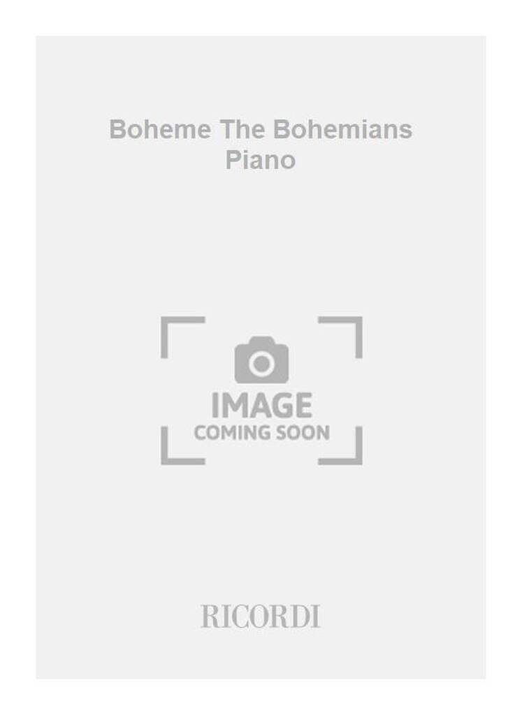 Boheme The Bohemians Piano
